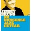 Jimmy Bruno "No Nonsense Jazz Guitar"