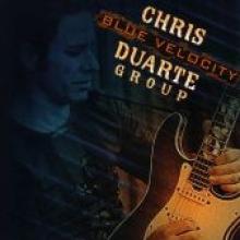 Chris Duarte Group "Blue Velocity"